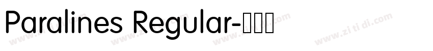 Paralines Regular字体转换